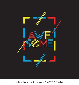 awesome color logo typography print vector illustration