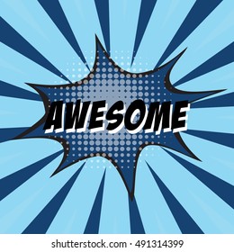 AWESOME, colorful speech bubble and explosions in pop art style. Elements of design comic books.Vector illustration