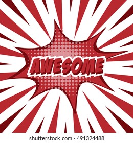 AWESOME, colorful speech bubble and explosions in pop art style. Elements of design comic books.Vector illustration