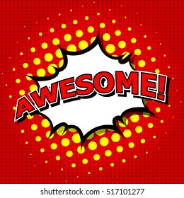 Awesome ! Comic Speech Bubble, Cartoon.