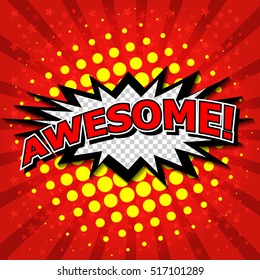 Awesome ! Comic Speech Bubble, Cartoon.
