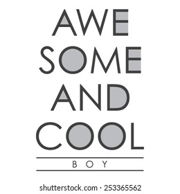 Awesome and cool typography, t-shirt graphics, vectors