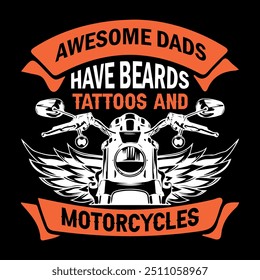 Pais incríveis têm tatuagens de barbas e motocicletas, design de camiseta de motocicleta