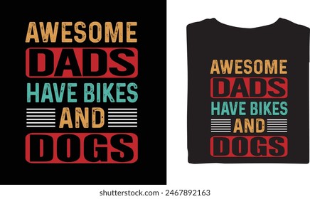 Awesome dads have bikes and dogs