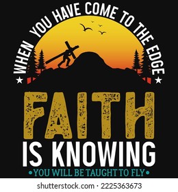 Awesome faith graphic tshirt design