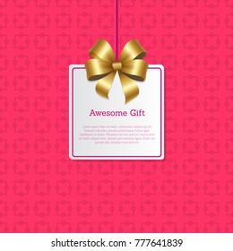 Awesome gift sign on square card with gold bow that hang on thin thread isolated cartoon flat vector illustration on pink background with pattern.