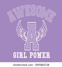 Awesome Girl Power Slogan Vector Illustration For T-shirt And Other Uses