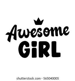 Awesome Girl. Quote For Banner. Retro Lettering. Vintage Typography. Hand Drawn Phrase.