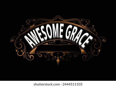 AWESOME GRACE lettering custom template design