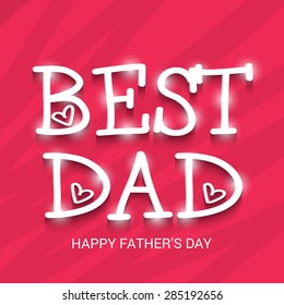 A awesome greeting card for Happy Father's Day with pink background.
