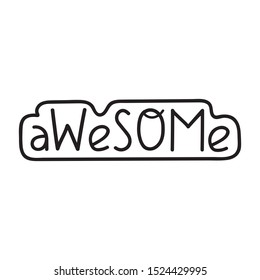 Awesome. Hand drawn badge vector illustration on white background.