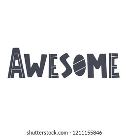 Awesome, hand drawn vector lettering in simple style