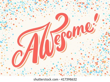 Awesome! Hand lettering.