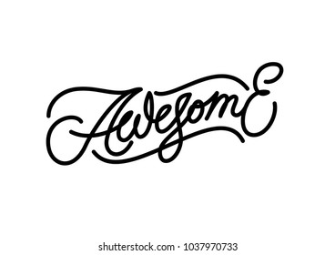 Awesome hand made lettering logotype in calligraphic original style. Custom font hand lettered in retro style monoline badge. Flat effect logo isolated on white background. Vector ready to use.