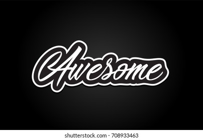awesome handwritten hand writing text concept calligraphy