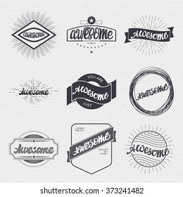 Awesome. Handwritten inscription. Hand drawn calligraphy lettering  typography badge. It can be used for postcards, posters, presentations