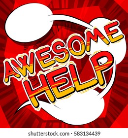 Awesome Help - Comic book style text.