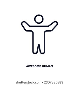 awesome human icon. Thin line awesome human icon from feeling and reaction collection. Outline vector isolated on white background. Editable awesome human symbol can be used web and mobile