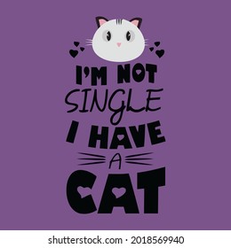 awesome im not ingle i have a cat hirt curvy vintage port hirt vector design illustration print poster