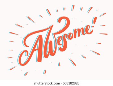 Awesome! Lettering.