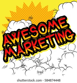 Awesome Marketing - Comic book style word.