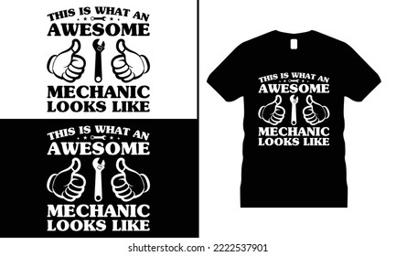 Awesome Mechanic Engineer t shirt design Design. Use for T-Shirt, mugs, stickers, etc.