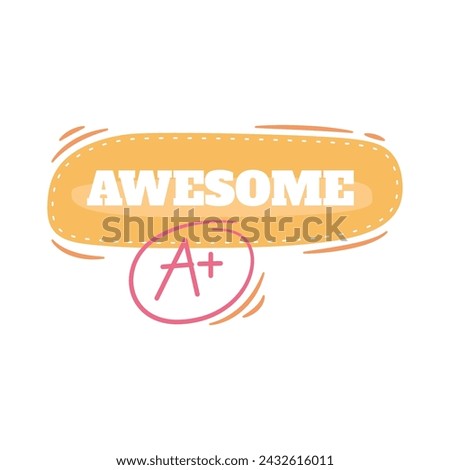 Awesome A plus Motivation Sticker Design