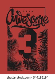 Awesome print poster tee shirt apparel cover design.