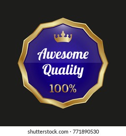 Awesome quality label on black background. Vector illustration
