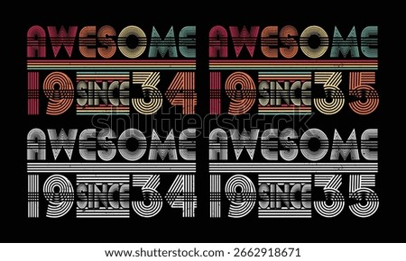 Awesome since 1934 and 1935 Retro Vintage t shirt bundles