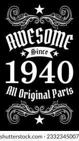 Awesome since 1940, All Original Parts vector art
