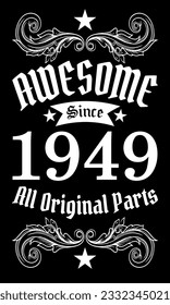 Awesome since 1949, All Original Parts vector art