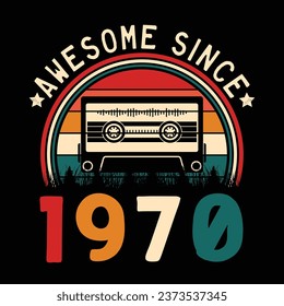 Increíble desde 1970 Retro Sunset Cinta Cinta Cinta Cinta Camiseta Camiseta Camiseta Camiseta Camiseta Camiseta Camiseta Vector De Pegatina