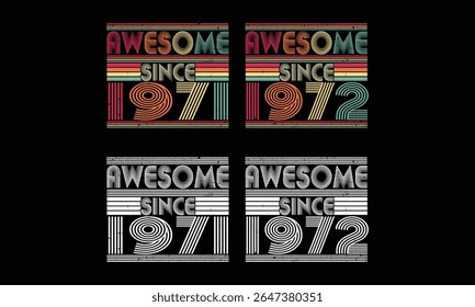 Incrível desde 1971 a 1972, retro Vintage bundles .53 anos Vintage. Presente vintage de aniversário.
