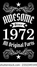 Awesome since 1972, All Original Parts vector art