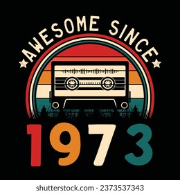 Impresionante desde 1973 Retro Sunset Cinta Cinta Cinta Cinta Cinta Camiseta Camiseta Camiseta Camiseta Camiseta Camiseta Camiseta Camiseta Camiseta Camiseta Vector De Pegamento