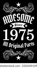 Awesome since 1975, All Original Parts vector art