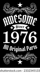 Awesome since 1976, All Original Parts vector art