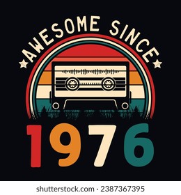 Impresionante desde 1976 Retro Sunset Cinta Cinta Cinta Cinta Camiseta Camiseta Camiseta Camiseta Camiseta Camiseta Camiseta Camiseta Camiseta Camiseta Camiseta Vector De Pegamento