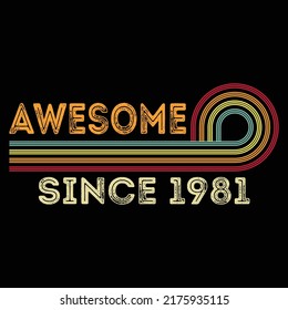 Awesome since 1981 40th Birthday Vintage sea wave vector Retro old vintage  svg