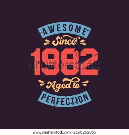 Awesome since 1982 Aged to Perfection. Awesome Birthday since 1982 Retro Vintage