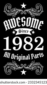 Awesome since 1982, All Original Parts vector art