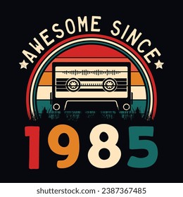 Impresionante desde 1985 Retro Sunset Cinta Cinta Cinta Cinta Camiseta Camiseta Camiseta Pegatina