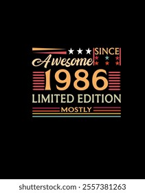 Awesome since 1986 tee design