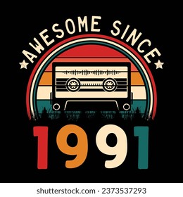 Increíble desde 1991 Retro Sunset Cinta Cinta Cinta Cinta Camiseta Camiseta Camiseta Camiseta Camiseta Camiseta Camiseta Camiseta Camiseta Camiseta Camiseta Vector De Pegamento