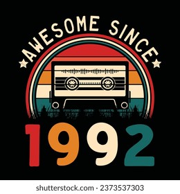 Increíble desde 1992 Retro Sunset Cinta Cinta Cinta Cinta Camiseta Camiseta Camiseta Camiseta Camiseta Camiseta Camiseta Cañón Camiseta Vector De Pegamento