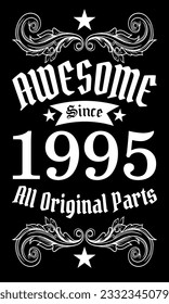 Awesome since 1995, All Original Parts vector art