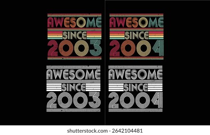 Awesome since 2003 to 2004,Vintage T shirt bundles .22 year in born Vintage.