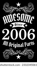 Awesome since 2006, All Original Parts vector art