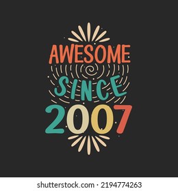 Awesome since 2008. 2008 Vintage Retro Birthday
